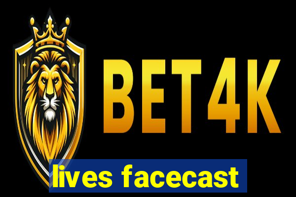 lives facecast